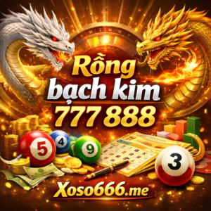 Rồng bạch kim 777 888