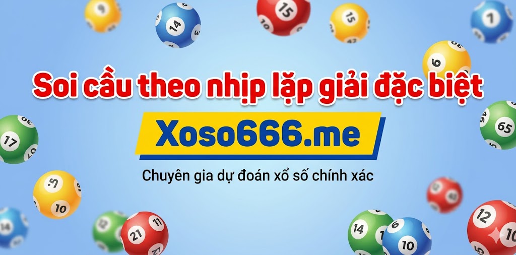 Soi cầu theo nhịp lặp giải đặc biệt