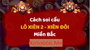 Cách soi cầu lô xiên 2 hiệu quả nhất hôm nay
